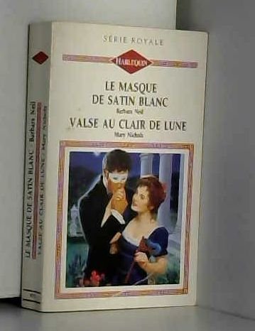 Imagen de archivo de Le masque de satin blan / Valse au clair de lune a la venta por Ammareal