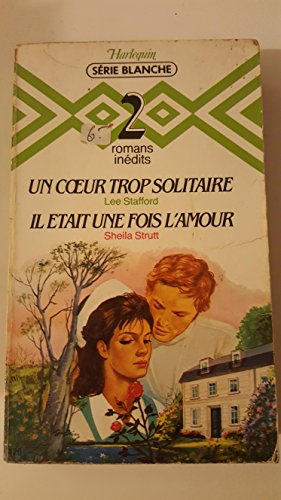Imagen de archivo de Un Coeur trop solitaire (Harlequin) a la venta por Librairie Th  la page