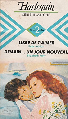 Stock image for Libre de t'aimer (Harlequin) for sale by Librairie Th  la page