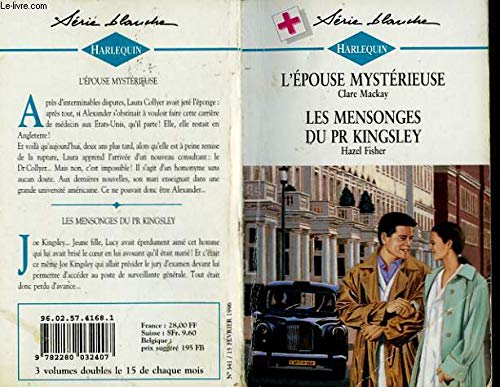 Beispielbild fr L'pouse mystrieuse / Les mensonges de Pr Kingsley zum Verkauf von Ammareal