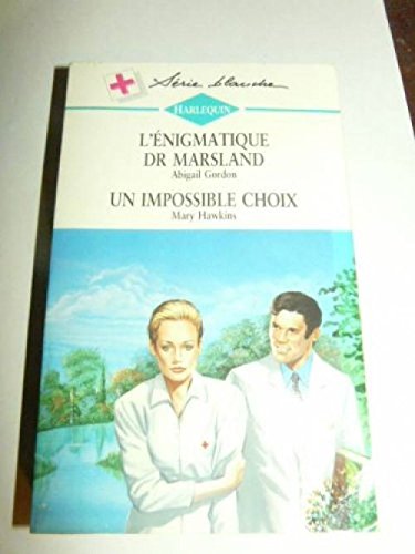 Imagen de archivo de L'nigmatique Dr Marsland (Harlequin) a la venta por Librairie Th  la page