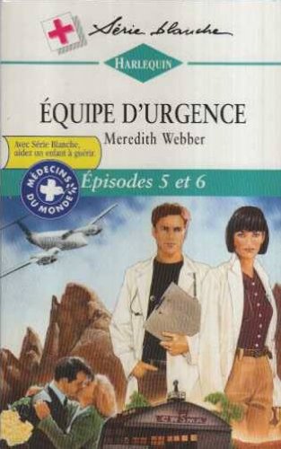 Stock image for quipe d'urgence (Harlequin) for sale by Librairie Th  la page