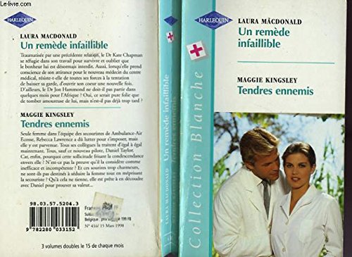 Stock image for Un remde infaillible - tendres enemis for sale by Librairie Th  la page