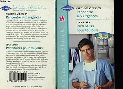 Imagen de archivo de Rencontre aux urgences (Collection blanche) a la venta por medimops