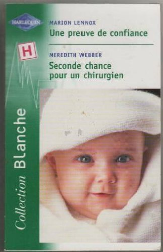 Stock image for Preuve de Confiance+Seconde Chance pour un Ch Blanche 661 for sale by Livreavous