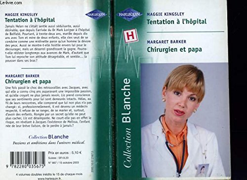 Beispielbild fr tentation  l'hopital chirurgien et papa zum Verkauf von Librairie Th  la page