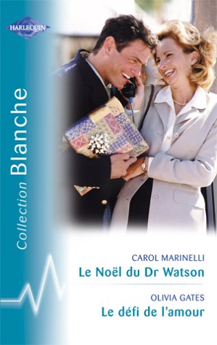 Imagen de archivo de Le dfi de l'amour - Le Nol du Dr Watson a la venta por Ammareal