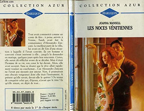 Beispielbild fr Les noces venitiennes - a perfect seduction zum Verkauf von Ammareal