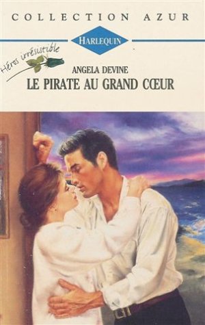 Beispielbild fr Le pirate au grand cur : Collection : Harlequin azur n 1611 zum Verkauf von secretdulivre