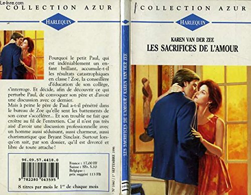 Les sacrifices de l'amour (9782280043595) by Karen Van Der Zee