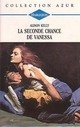 La seconde chance de Vanessa (Collection Azur) (9782280043670) by Unknown Author