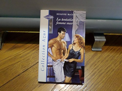 Imagen de archivo de La tentation d'une femme marie a la venta por Librairie Th  la page