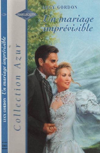 Stock image for Un mariage imprvisible [Broch] for sale by secretdulivre