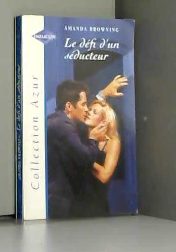 Imagen de archivo de Le dfi d'un sducteur (Collection Azur) a la venta por Librairie Th  la page