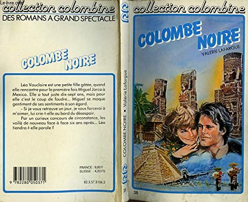 Beispielbild fr Colombe noire (Collection Colombine) zum Verkauf von Ammareal