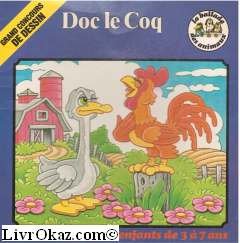 9782280060158: Doc le coq (La Ballade des animaux)