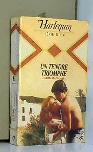 Imagen de archivo de Un tendre triomphe - Judith McNaught a la venta por Book Hmisphres