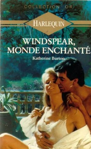 Imagen de archivo de Windspear, monde enchant : collection : Harlequin collection or n 272 a la venta por Ammareal