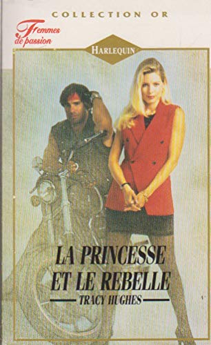 Beispielbild fr La princesse et le rebelle zum Verkauf von Ammareal