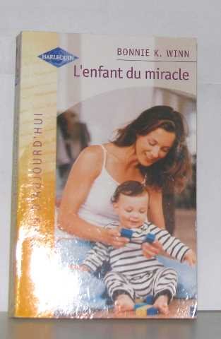 9782280078535: L'Enfant du miracle (Am.Auj.850)