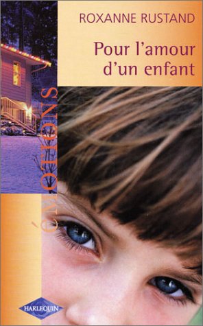 Stock image for Pour l'amour d'un enfant for sale by Ammareal