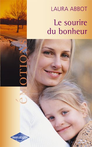 Beispielbild fr Le Sourire Du Bonheur zum Verkauf von RECYCLIVRE