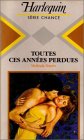 9782280080750: TOUTES CES ANNEES PERDUES - ONCE MORE WITH FEELING