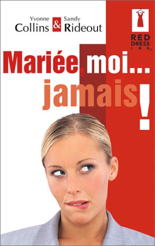 Stock image for Marie, moi. jamais! for sale by A TOUT LIVRE