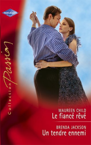 Stock image for LE FIANCE REVE ; UN TENDRE ENNEMI for sale by Chapitre.com : livres et presse ancienne