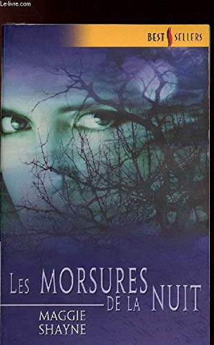 Beispielbild fr Les Morsures de la Nuit zum Verkauf von medimops