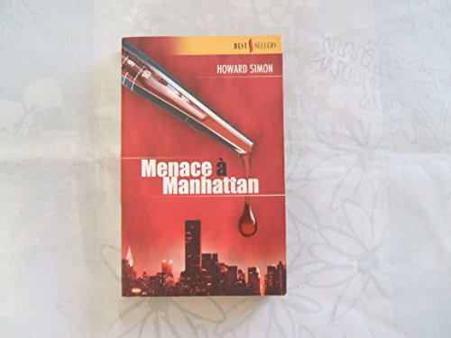 Stock image for Menace  Manhattan for sale by Librairie Th  la page