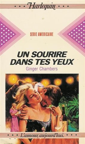 Stock image for Un sourire dans tes yeux : Collection : Harlequin srie amricaine n 3 for sale by Librairie Th  la page