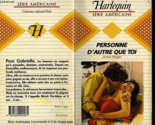Beispielbild fr Personne d'autre que toi (Harlequin) zum Verkauf von Ammareal