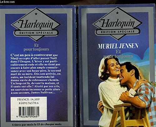 Et pour toujours - Harlequin Edition SpÃ©ciale 27 (9782280090681) by Muriel Jensen