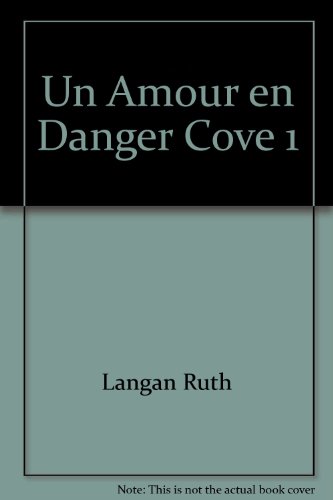 9782280094498: Un Amour en Danger Cove 1