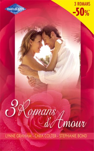 Beispielbild fr 3 Romans D'amour zum Verkauf von RECYCLIVRE