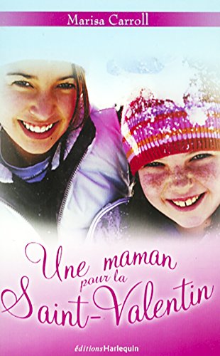 Imagen de archivo de Une maman pour la Saint-Valentin (Harlequin) a la venta por Librairie Th  la page