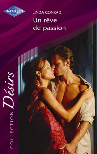 Stock image for Un rve de passion for sale by Librairie Th  la page