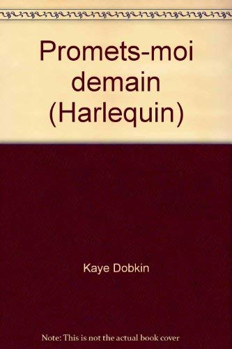 Stock image for Promets-moi demain (Harlequin) for sale by Librairie Th  la page