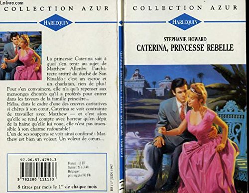 Imagen de archivo de Caterina, princesse rebelle (Collection Azur) a la venta por Librairie Th  la page