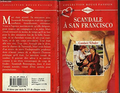 Scandale Ã: San Francisco (9782280113786) by Candace Schuler