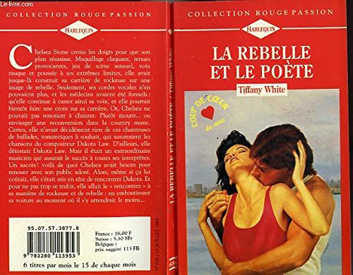 9782280113953: La rebelle et le pote (Collection Rouge passion)