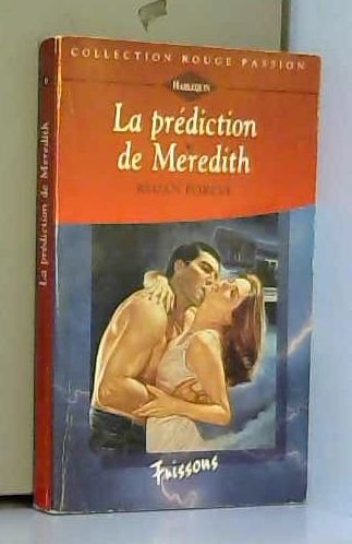 Beispielbild fr La prdiction de Meredith zum Verkauf von Librairie Th  la page
