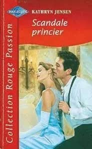 Beispielbild fr Scandale princier (Collection Rouge passion) zum Verkauf von Librairie Th  la page