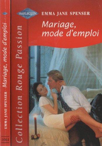 Imagen de archivo de Mariage, Mode D'Emploi a la venta por Librairie Th  la page