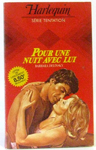 Stock image for Pour une nuit avec lui : Collection : Harlequin srie tentation n HS for sale by Librairie Th  la page