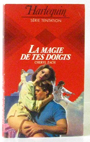 Stock image for La Magie de tes doigts (Harlequin) for sale by Librairie Th  la page