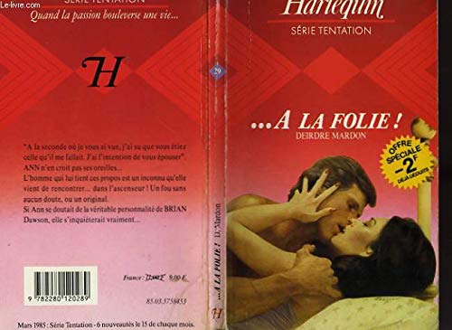 Stock image for A la folie for sale by Librairie Th  la page