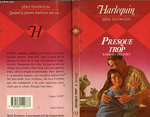 Presque trop (9782280120777) by Unknown Author