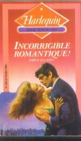 Stock image for Incorrigible romantique (Harlequin) for sale by Librairie Th  la page